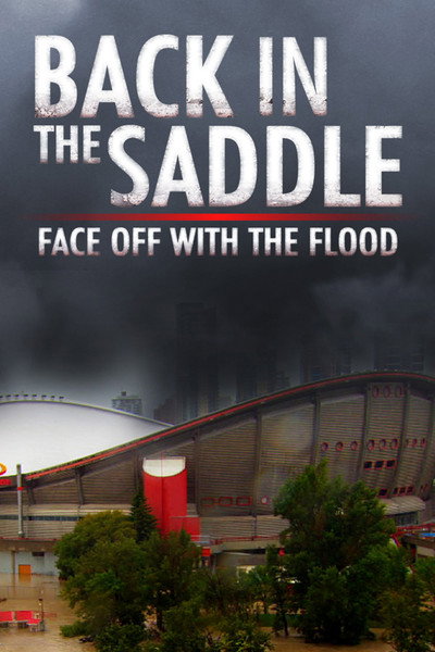 Póster de Back in the Saddle: Face Off with the Flood