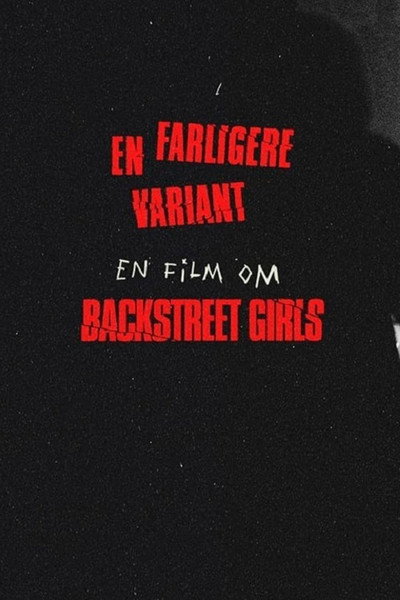 Póster de Backstreet Girls - en farligere variant