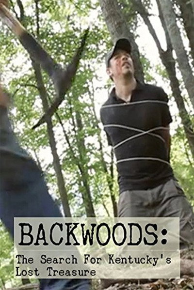 Póster de Backwoods: The Search for Kentucky's Lost Treasure