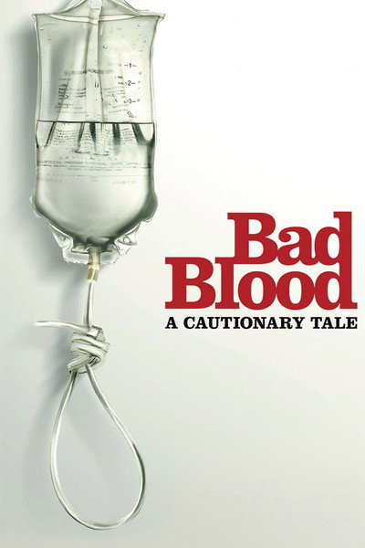Póster de Bad Blood: A Cautionary Tale