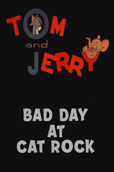 Póster de Bad Day at Cat Rock