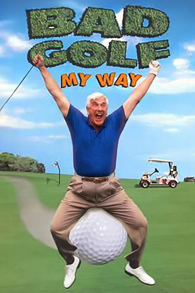 Póster de Bad Golf My Way