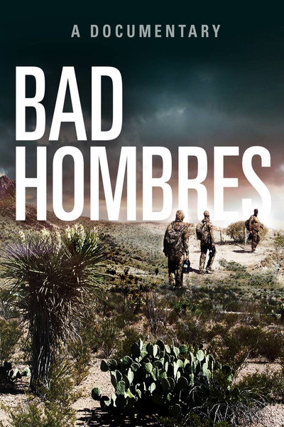 Póster de Bad Hombres