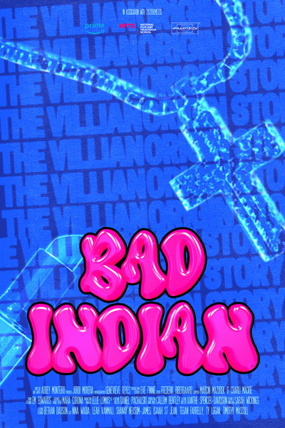 Póster de Bad Indian - The Villain Origin Story