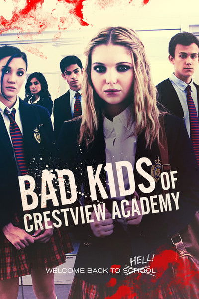 Póster de Bad Kids of Crestview Academy