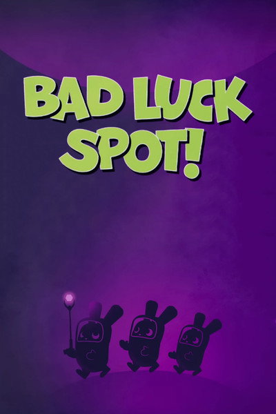 Póster de Bad Luck Spot!