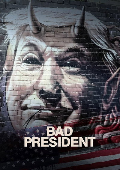 Póster de Bad President