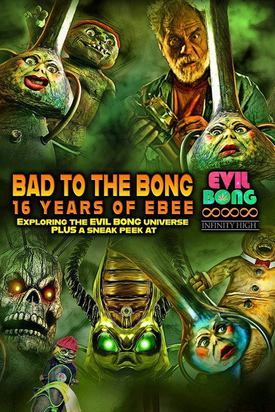 Póster de Bad to the Bong: 16 Years of Ebee