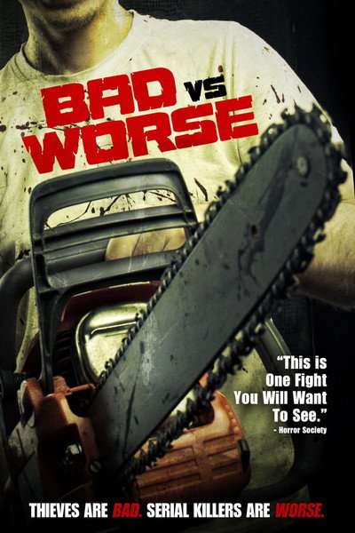 Póster de Bad vs Worse
