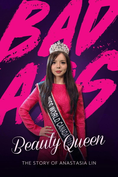 Póster de Badass Beauty Queen: The Story of Anastasia Lin