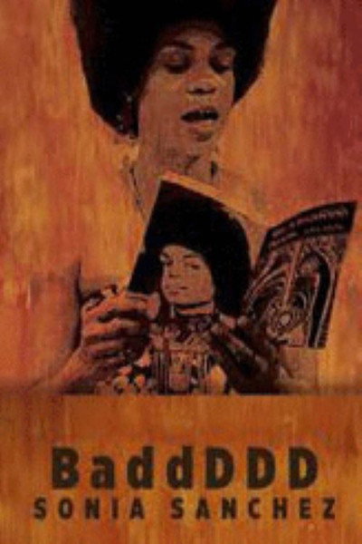 Póster de BaddDDD Sonia Sanchez