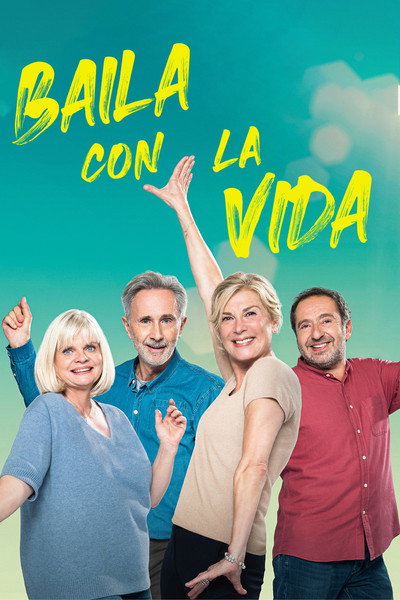 Póster de Baila con la vida