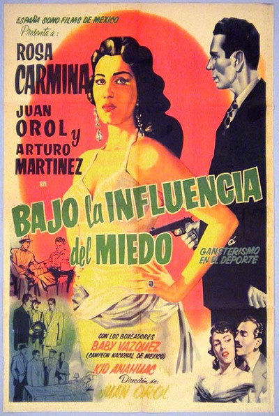 Póster de Bajo la influencia del miedo