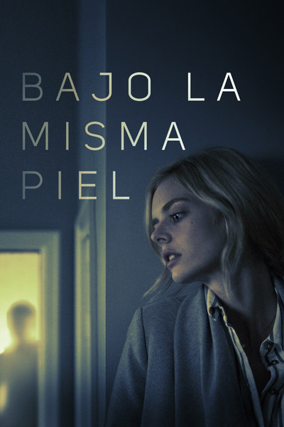 Póster de Bajo la misma piel