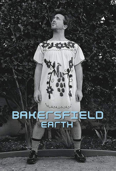 Póster de Bakersfield, Earth