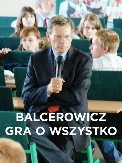 Póster de Balcerowicz. Gra o wszystko