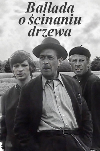 Póster de Ballada o scinaniu drzewa