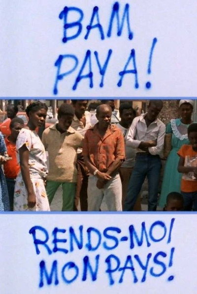 Póster de Bam Pay A!: Rends-moi mon pays!