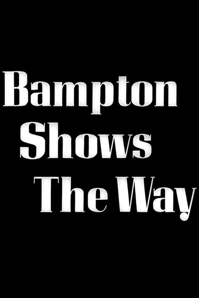 Póster de Bampton Shows the Way