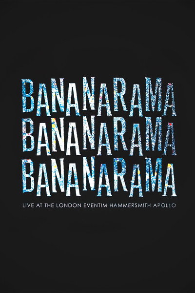 Póster de Bananarama: Live at the London Eventim Hammersmith Apollo