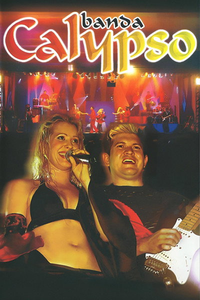 Póster de Banda Calypso: Ao Vivo em São Paulo