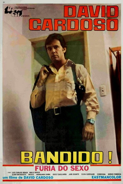Póster de Bandido, Fúria do Sexo