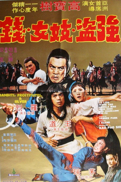 Póster de Bandits, Prostitutes and Silver