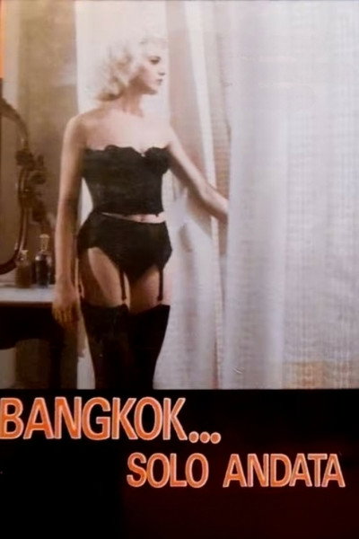 Póster de Bangkok solo andata