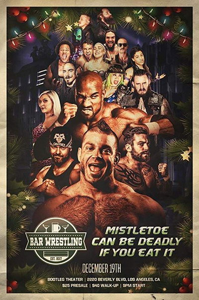 Póster de Bar Wrestling 26: Mistletoe Can Be Deadly If You Eat It