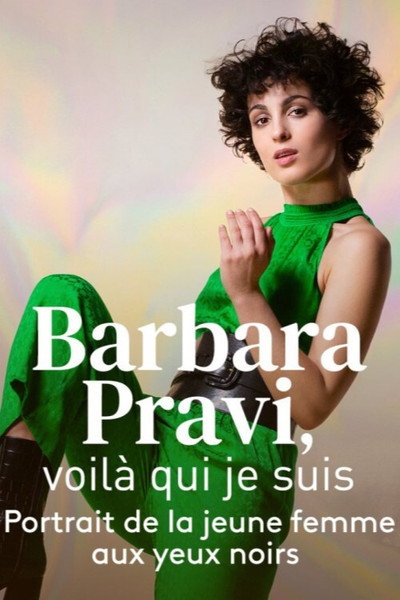 Póster de Barbara Pravi, Voilà qui je suis
