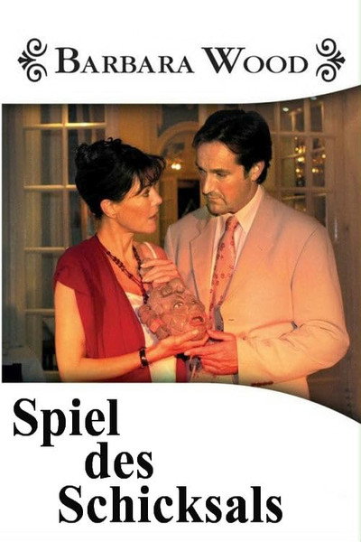 Póster de Barbara Wood - Spiel des Schicksals
