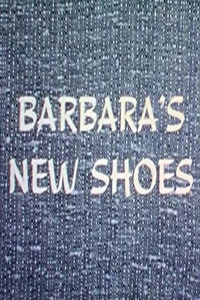 Póster de Barbara's New Shoes