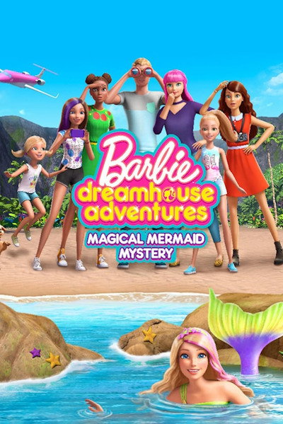 Póster de Barbie Dreamhouse Adventures: Magical Mermaid Mystery