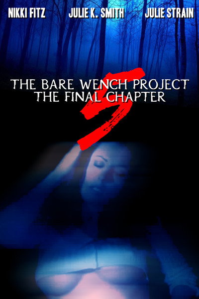 Póster de Bare Wench: The Final Chapter