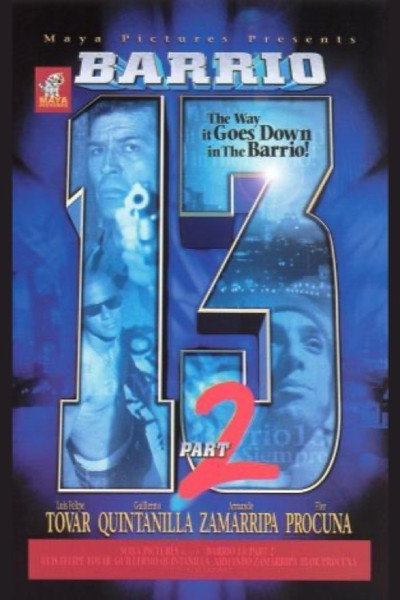 Póster de Barrio 13, Part 2