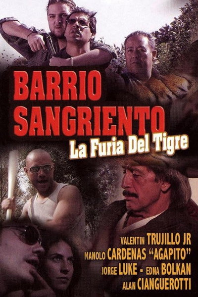 Póster de Barrio Sangriento: La Furia Del Tigre