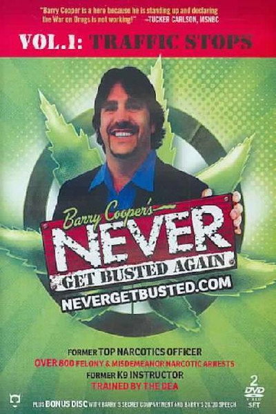 Póster de Barry Cooper's Never Get Busted Again Volume 1: Traffic Stops