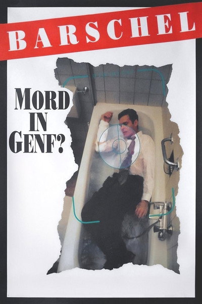 Póster de Barschel: A Murder in Geneva
