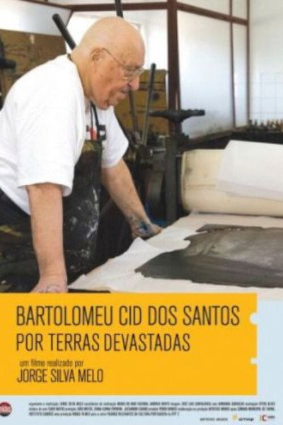 Póster de Bartolomeu Cid Dos Santos: Por Terras Devastadas