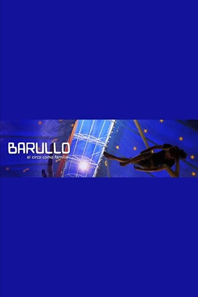 Póster de Barullo, el circo como familia