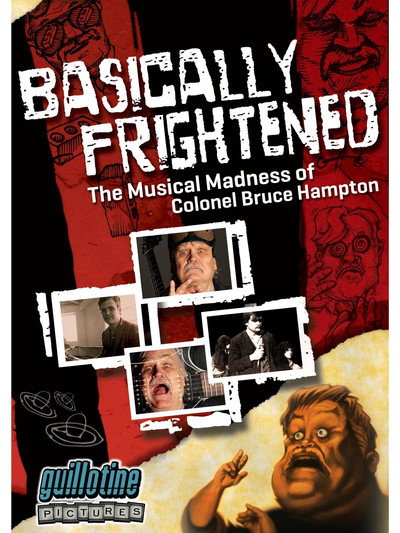 Póster de Basically Frightened: The Musical Madness of Colonel Bruce Hampton
