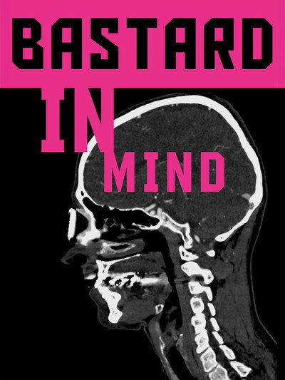 Póster de Bastard in Mind