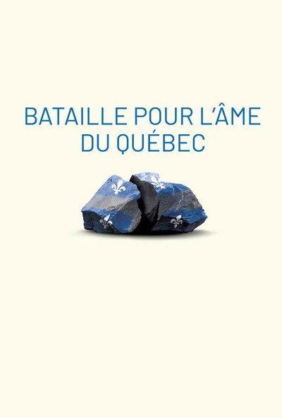 Póster de Bataille pour l'âme du Québec