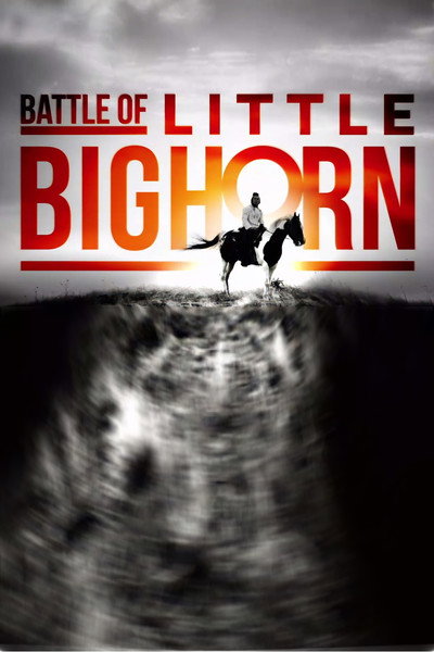 Póster de Battle of Little Bighorn