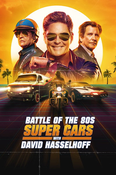 Póster de Battle of the 80s Supercars with David Hasselhoff