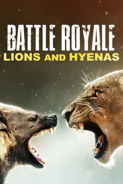 Póster de Battle Royale: Lions and Hyenas
