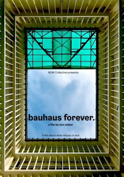 Póster de Bauhaus forever.