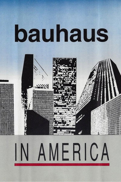Póster de Bauhaus in America