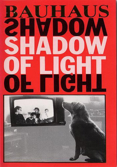 Póster de Bauhaus: Shadow of Light