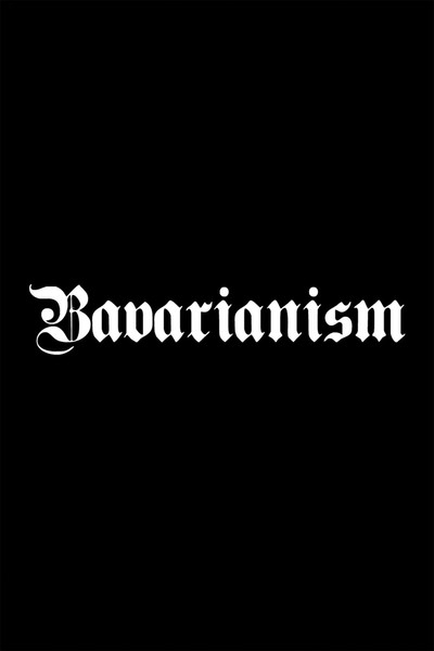 Póster de Bavarianism